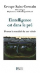 L'intelligence est dans le pré