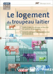 Le logement du troupeau laitier