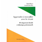 Apprendre à travailler avec le vivant