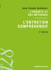 L'enquête et ses méthodes : l'entretien compréhensif