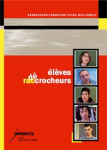 Élèves décrocheurs / raccrocheurs