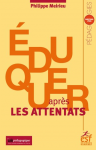 Eduquer après les attentats