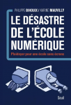 Le désastre de l'école numérique