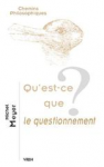 Qu'est-ce que le questionnement ?