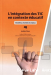 L'intégration des TIC en contexte éducatif