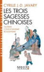 Les trois sagesses chinoises