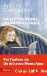 La littérature, pour quoi faire ?