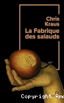 La fabrique des salauds