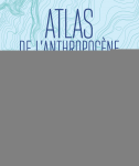 Atlas de l'anthropocène