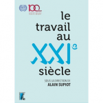 Le travail au XXIe siècle