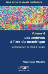 Les archives à l'ère du numérique