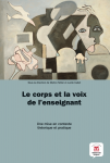 Le corps et la voix de l'enseignant