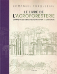 Le livre de l'agroforesterie