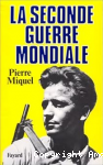 La Seconde Guerre mondiale