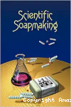 Scientific soapmaking
