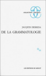 De la grammatologie