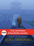 Kolinka, Ginette : Adieu Birkenau