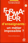 Formateur d'enseignants : un métier impossible ?