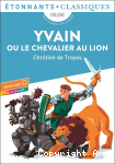 Yvain ou Le chevalier au Lion