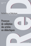 Numéro thématique : Processus de validation des articles en didactiques
