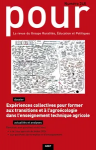 Dossier : Expériences collectives pour former aux transitions et à l'agroécologie dans l'enseignement technique agricole