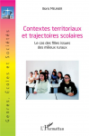 Contextes territoriaux et trajectoires scolaires