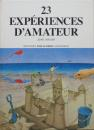 23 expériences d'amateur