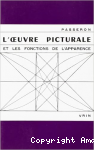 L'œuvre picturale et les fonctions de l'apparence