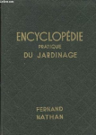 Encyclopédie pratique du jardinage