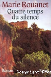 Quatre temps du silence