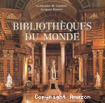 Bibliothèques du monde