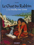 Le chat du rabbin. 2 : Le Malka des lions