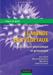 Le monde des végétaux : organisation, physiologie et génomique