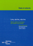 Lire, écrire, récrire : objets, signes et pratiques des médias informatisés