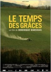 Le temps des grâces (2010)