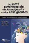 La santé psychosociale des enseignants et enseignantes