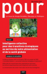 Numéro thématique : Intelligence collective pour des transitions écologiques au service de notre alimentation et de la santé globale