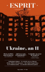 Dossier : Ukraine, an II