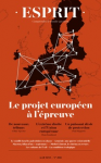 Dossier : Le projet européen à l'épreuve
