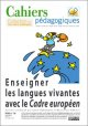 Enseigner les langues vivantes avec le Cadre Européen
