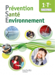Prévention santé environnement, 1re - Term Bac Pro [programme 2014]