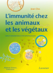 L'immunité chez les animaux et les végétaux