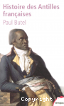 Histoire des Antilles françaises, XVIIe-XXe siècle