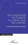 De la pédagogie du français à la didactique des langues