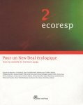 Ecoresp. Vol. 2 : Pour un New Deal écologique