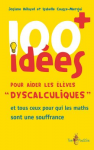 100 idées pour aider les élèves "dyscalculiques"
