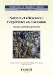 Normes et références : l’expérience en discussion