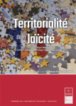 La territorialité de la laïcité. Actes du colloque du 28 mars 2018, Université Toulouse 1 Capitole