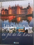 Les châteaux au fil de la Loire