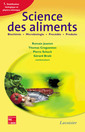 Science des aliments : biochimie, microbiologie, procédés, produits. Vol. 1 : Stabilisation biologique et physico-chimique